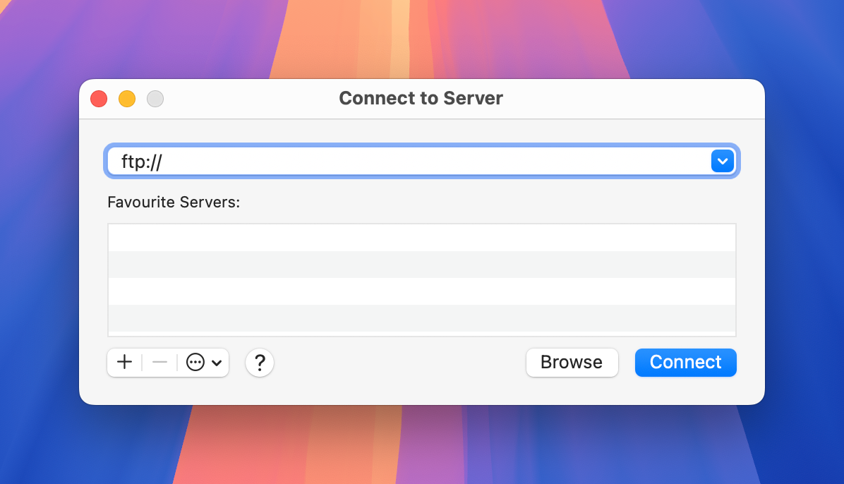 The Connect to Server dialog on macOS The Connect to Server window